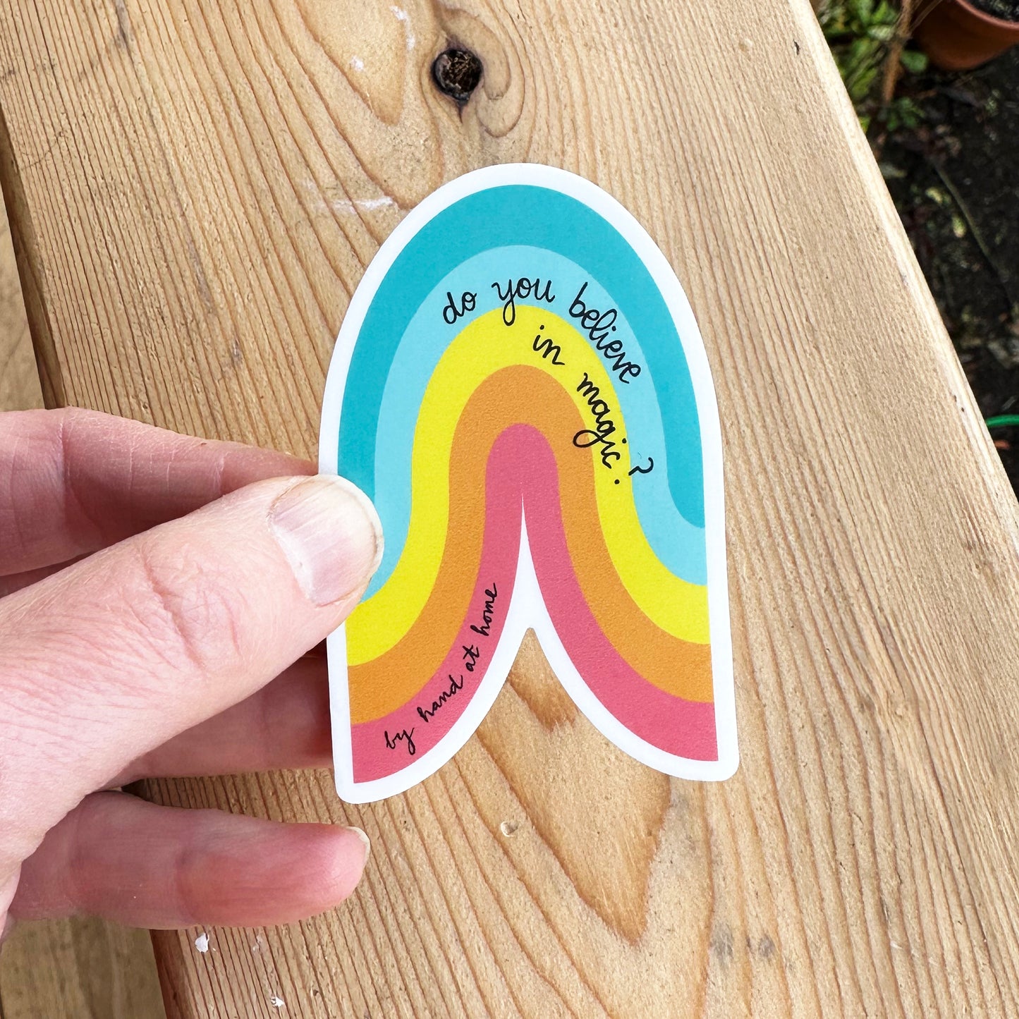 do you believe in magic rainbow vinyl sticker